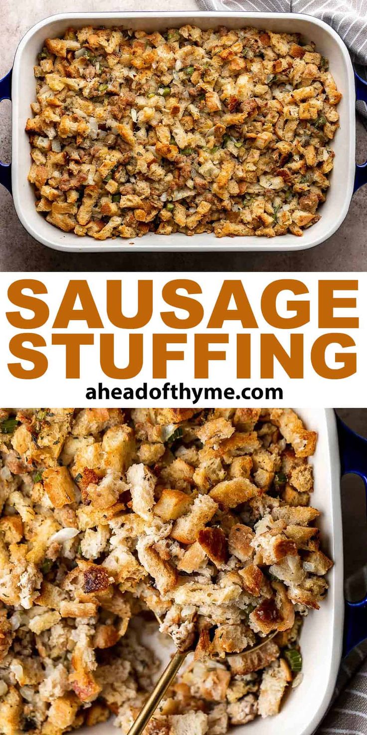 sausage stuffing in a casserole dish with the title above it and an image of two