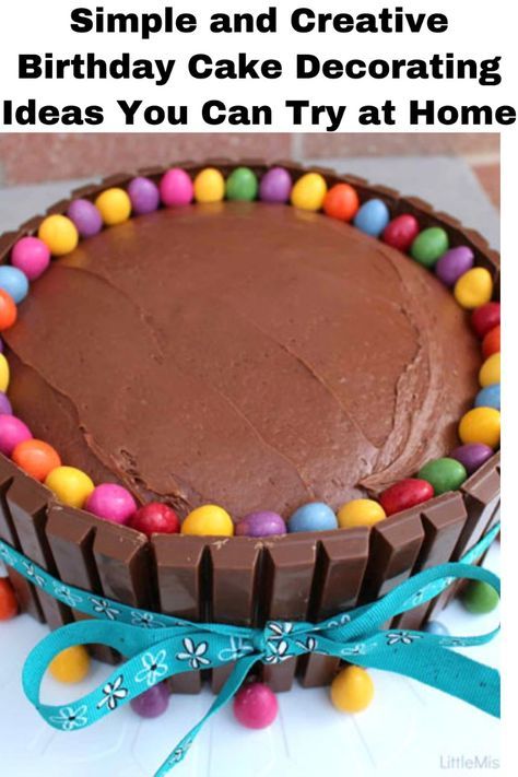 a chocolate cake decorated with colorful candies and the words, simple and creative birthday cake decor ideas you can try at home