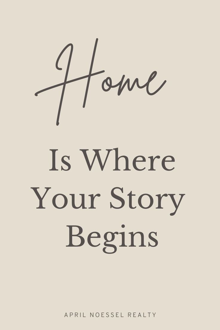 the words home is where your story begins