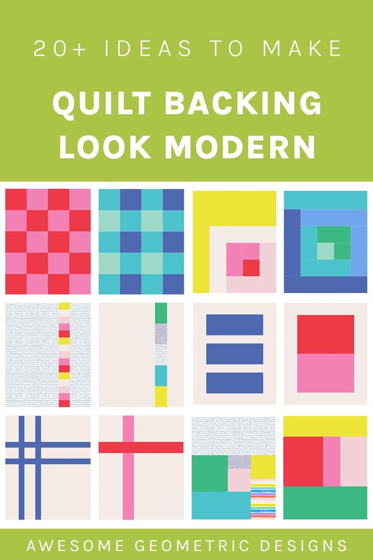 the book cover for 20 + ideas to make quilt backing look modern, with an image of