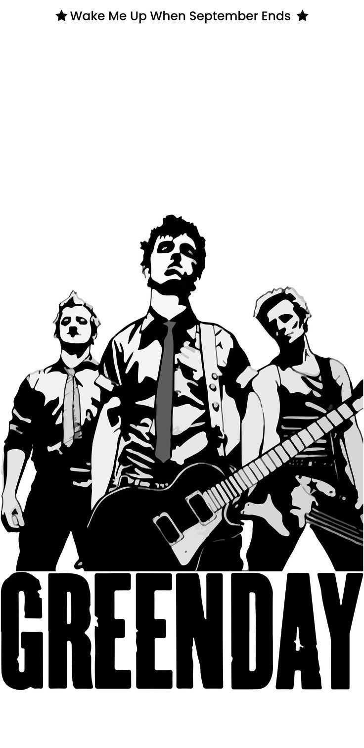 the band green day is featured in this black and white poster, which reads wake me up when september ends