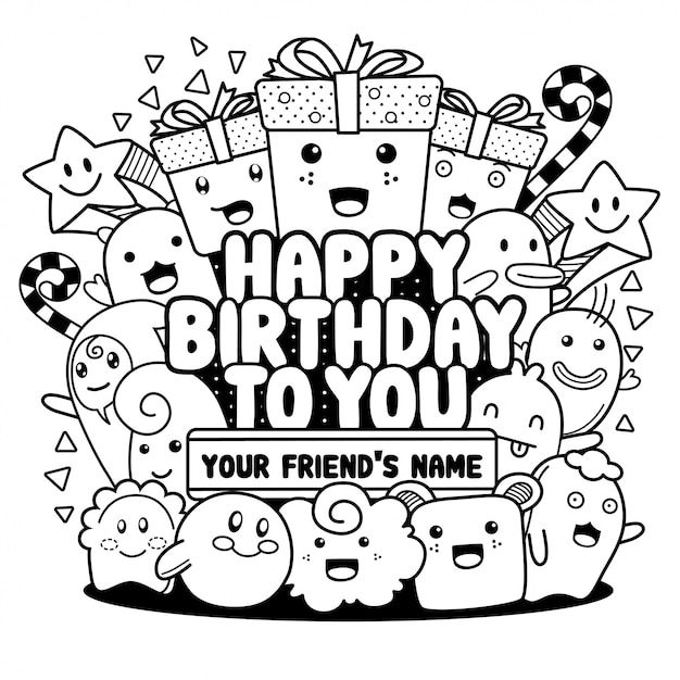 happy birthday to you coloring page with lots of emoticions and gifts on it