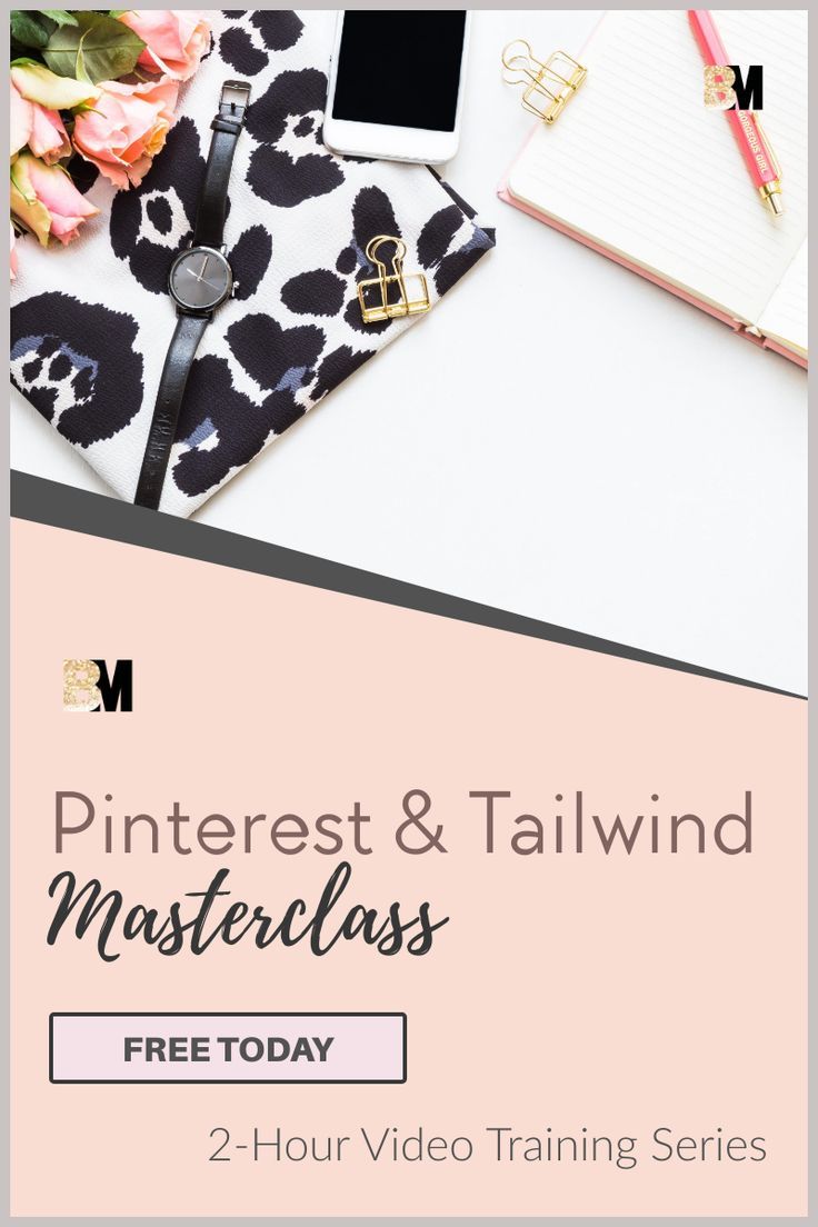 the pinterest & tailwind master class is available for free today, 2 - hour video training series