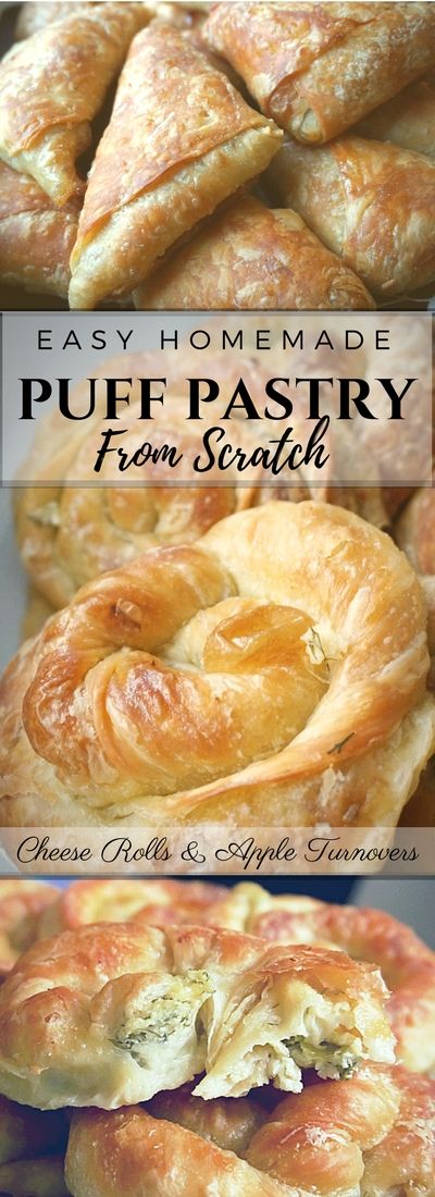 puff pastry from scratch with text overlay that reads easy homemade puff pastry from scratch