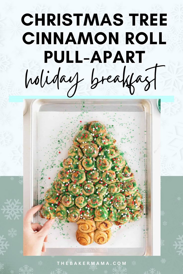 christmas tree cinnamon roll pull apart holiday breakfast with text overlay that reads, christmas tree pull apart holiday breakfast