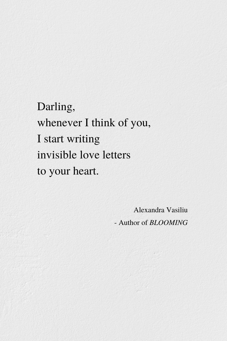 a white wall with a quote on it that says daring whenever i think of you, i start writing invisible love letters to your heart