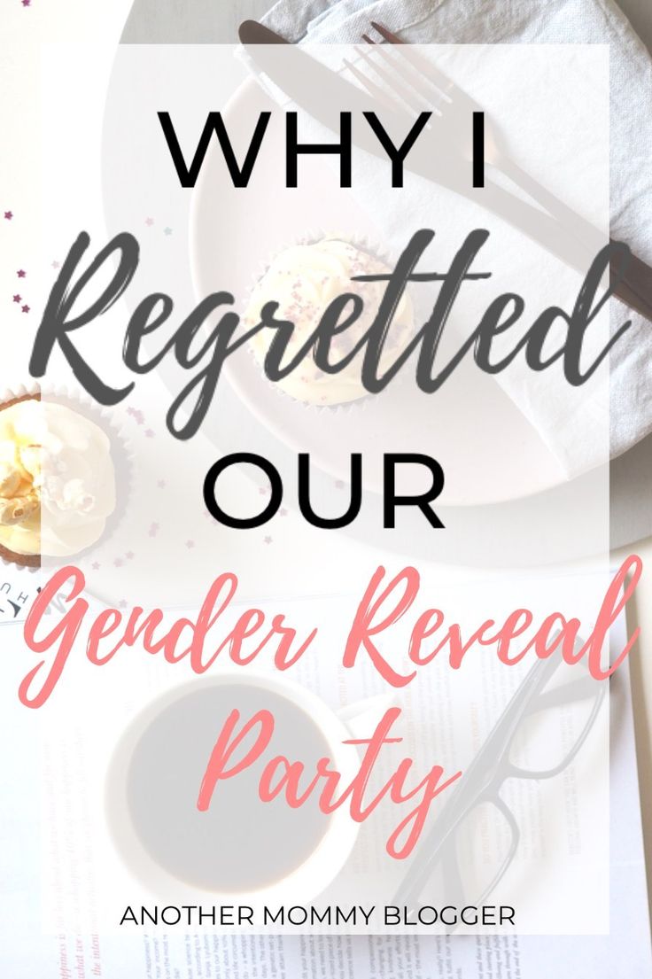 a white plate with food on it and the words why i regted our gender reveal party