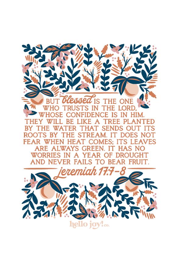 the bible verse with flowers and leaves in blue, orange and pink colors on a white background