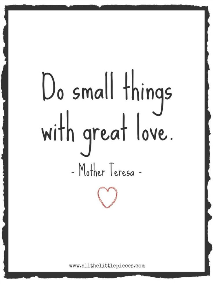 a quote that says do small things with great love, mother teresa on the front