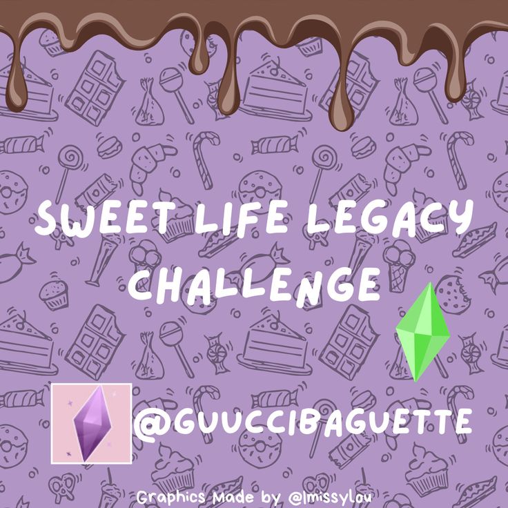 a purple background with chocolate dripping over it and the words, sweet life legacy challenge