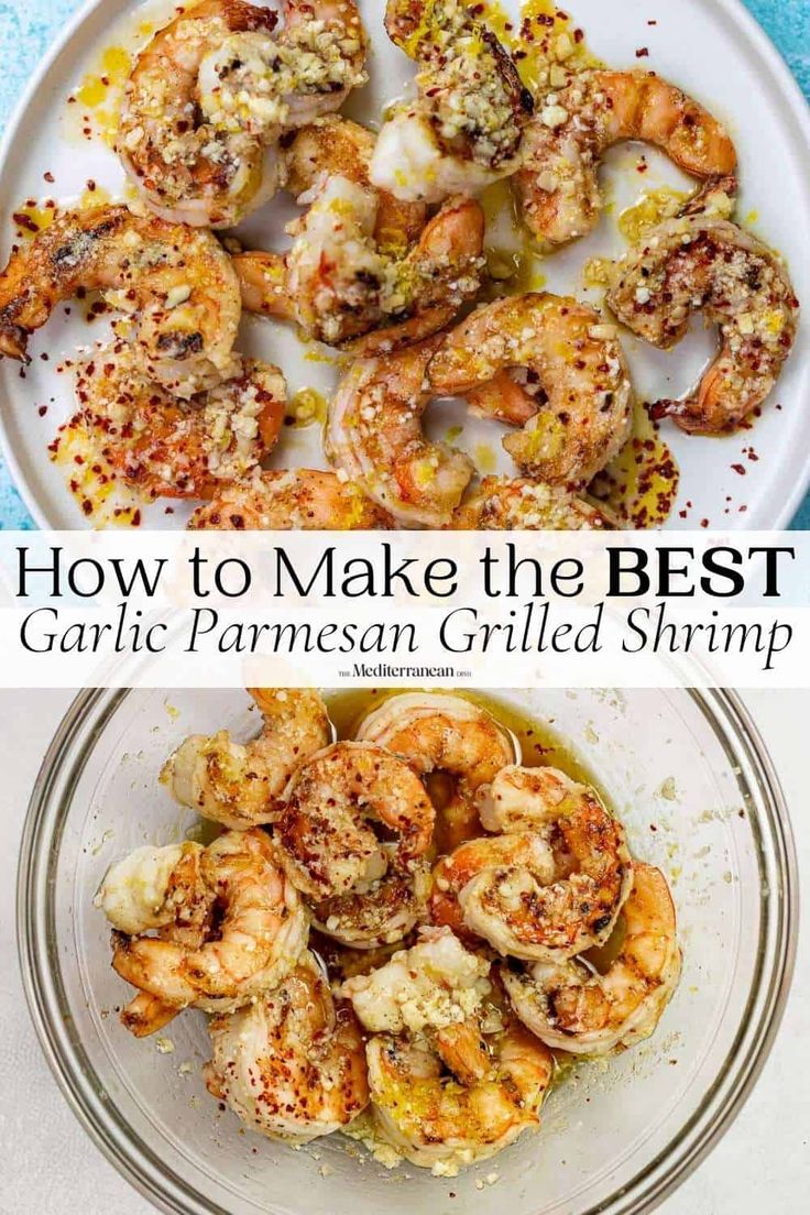 how to make the best garlic and parmesan grilled shrimp in just 30 minutes