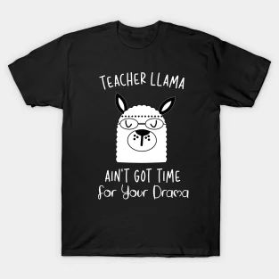 T-Shirts by Funny Merch Shop | TeePublic Best Valentine Gift, Drama Teacher, Valentine Gifts For Girlfriend, Funny Valentines Day Quotes, 100 Days Of School, 100 Days, Llama, Girlfriend Gifts, Funny Tshirts