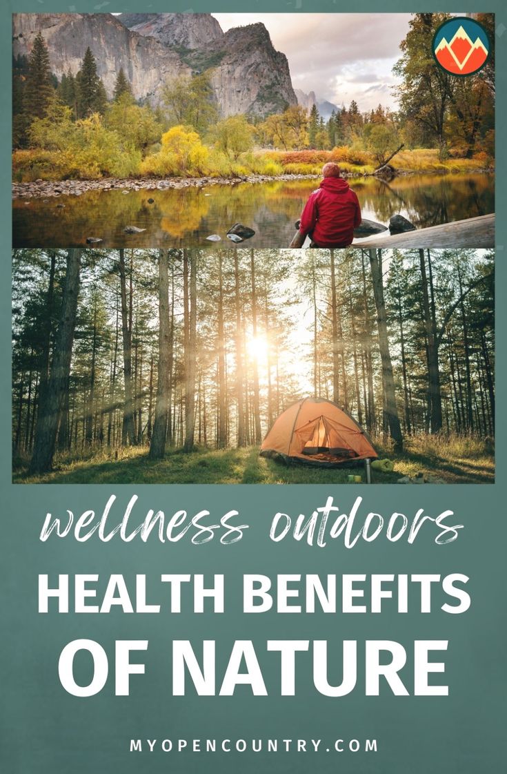 a person sitting in front of a tent with the words, health benefits of nature