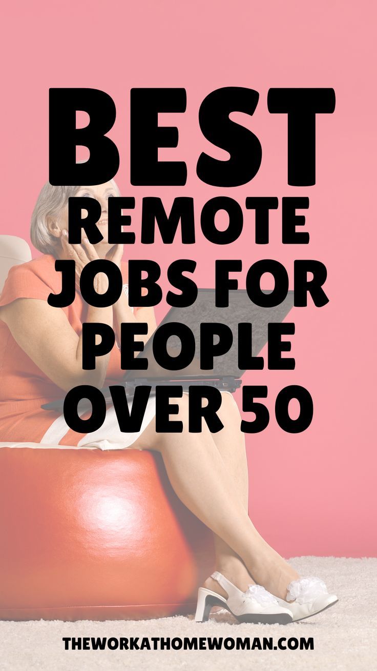 a woman sitting on top of an orange ball with the words best remote jobs for people over 50