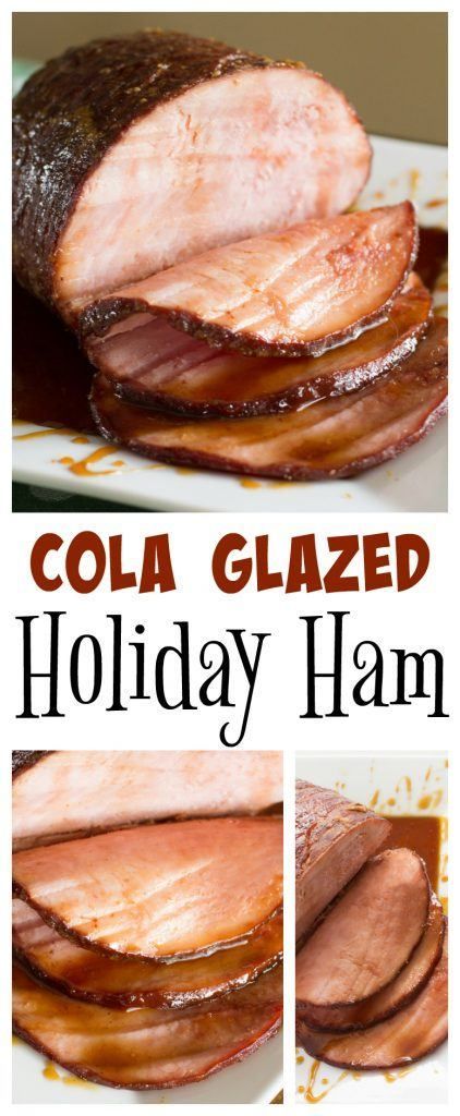 collage of sliced ham on a plate with text overlay that reads cola glazed holiday ham