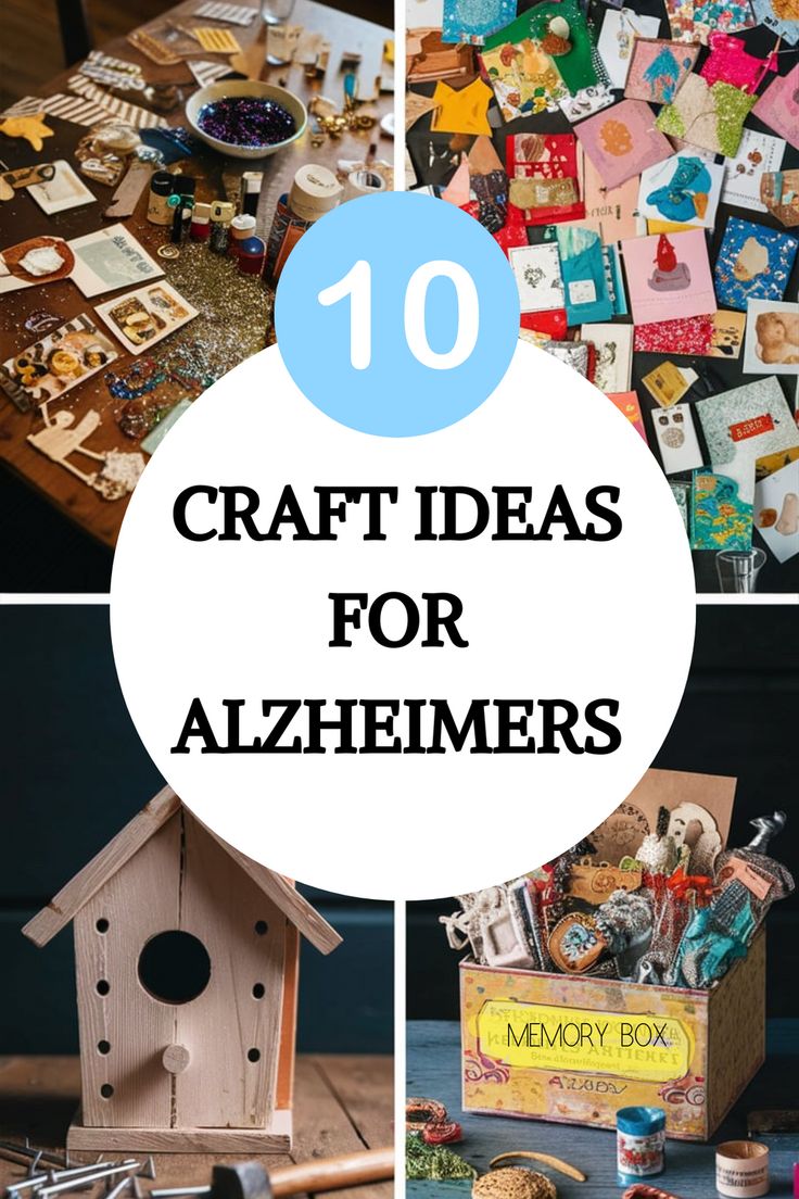 the top ten craft ideas for alghemers