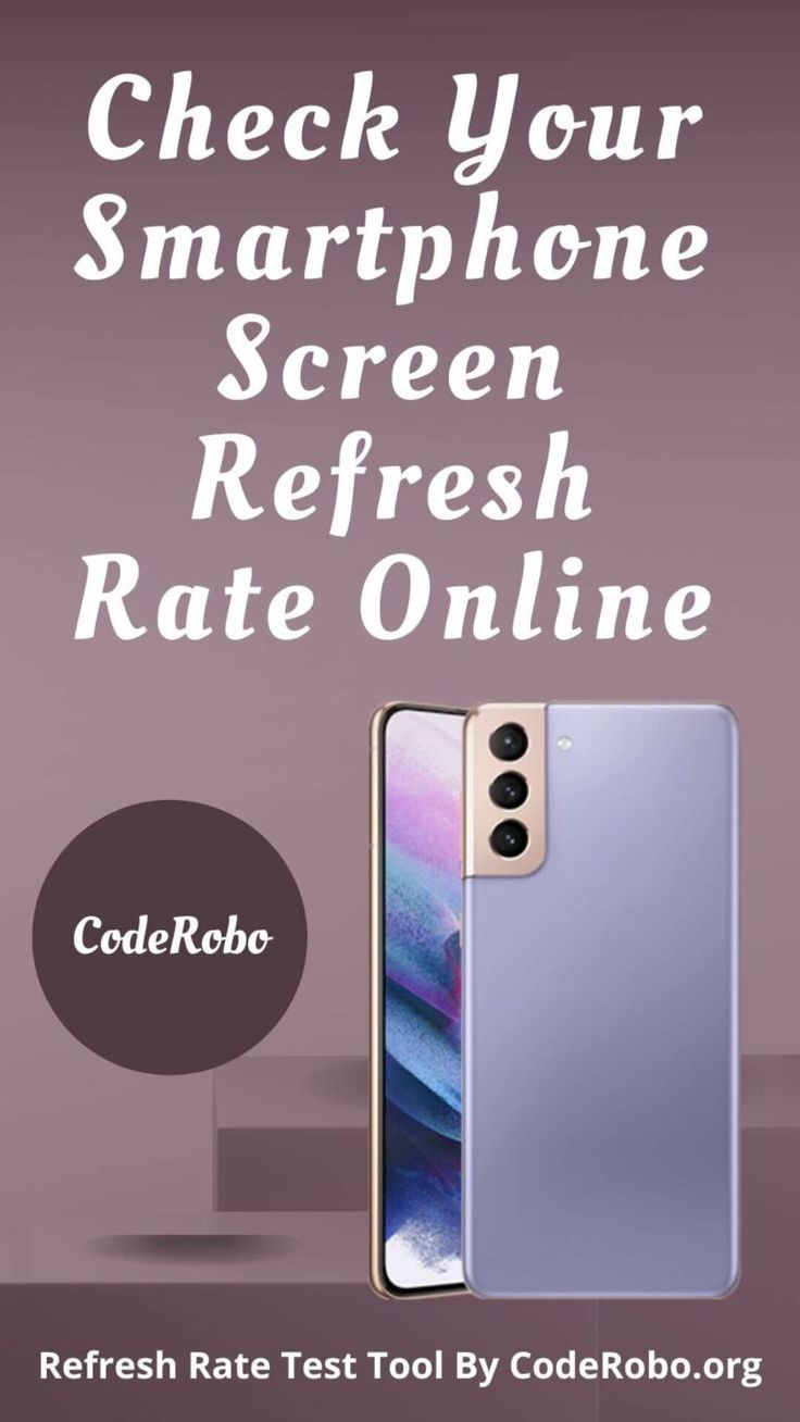 an advertisement with the text, check your smartphone screen refresh rate online