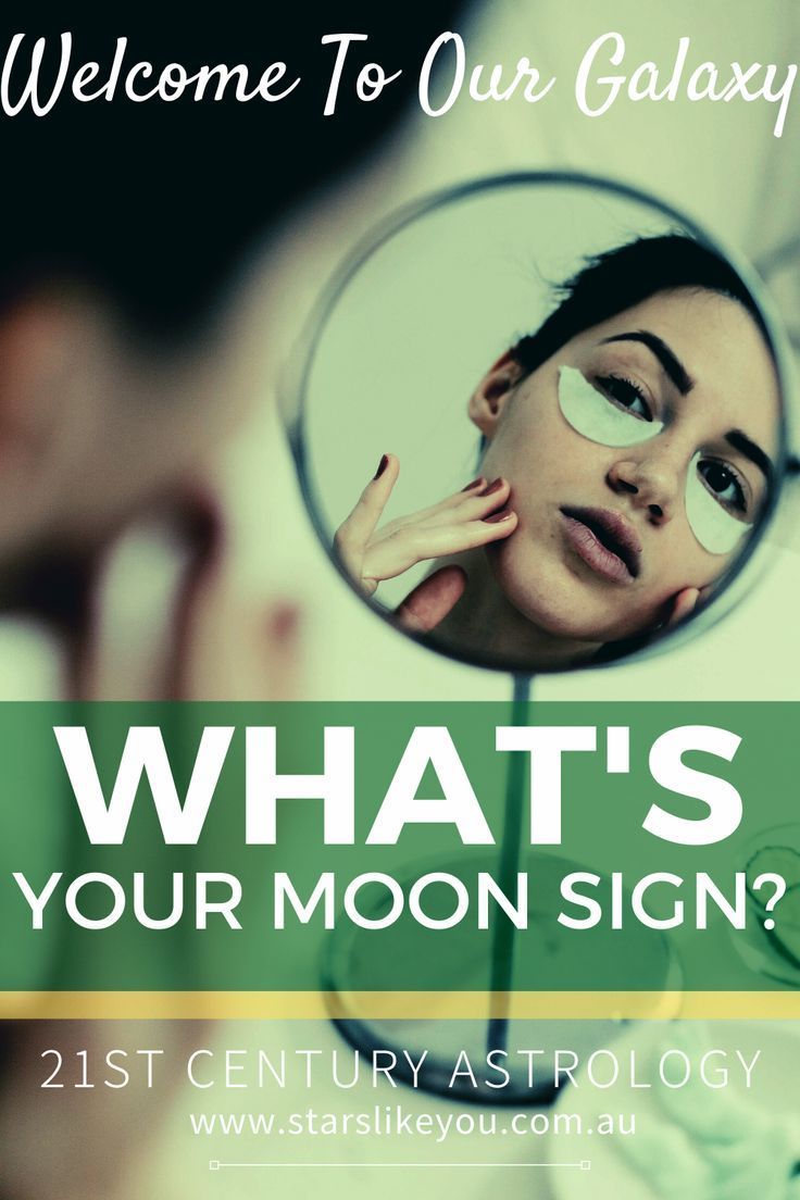 a woman looking into a mirror with the words, welcome to our galaxy what's your moon sign?