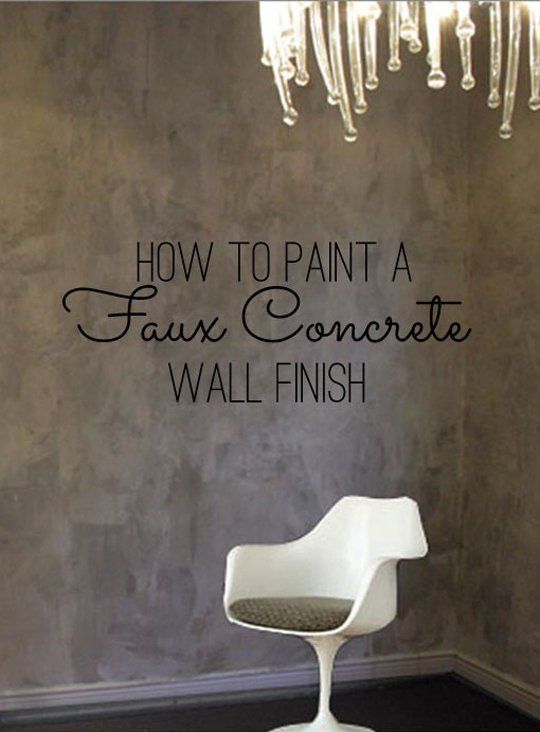 a chair sitting in front of a wall with the words how to paint a faux concrete wall finish