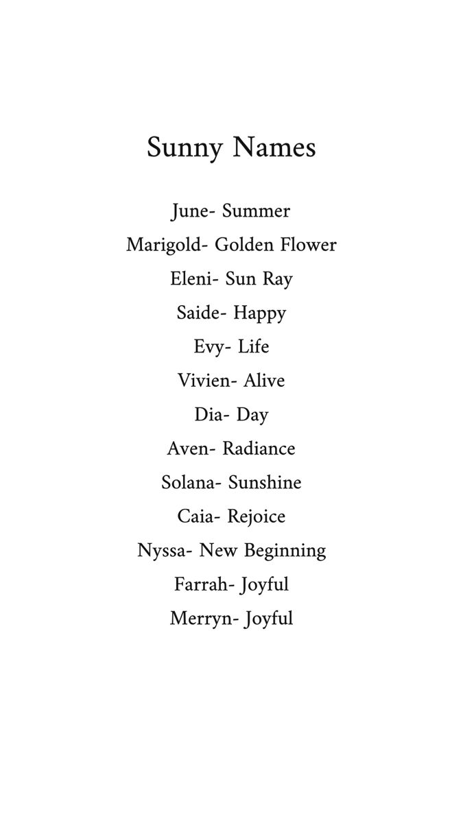 Sunny Girl Names Joy Name Meaning, Names Meaning Happiness, Sun Meaning Names, How To Make Your Name Aesthetic, Summer Names Aesthetic, Names With Hidden Meaning, June Name Meaning, Sapphic Names, Unique Nicknames With Meaning