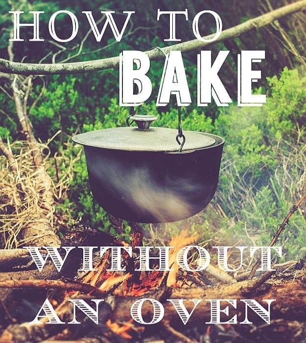 a cooking pot sitting on top of a fire in the woods with text overlay how to bake without an oven