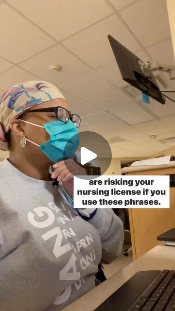 a woman wearing a face mask and looking at a computer screen with the caption, are rising your nursing license if you use these phrases