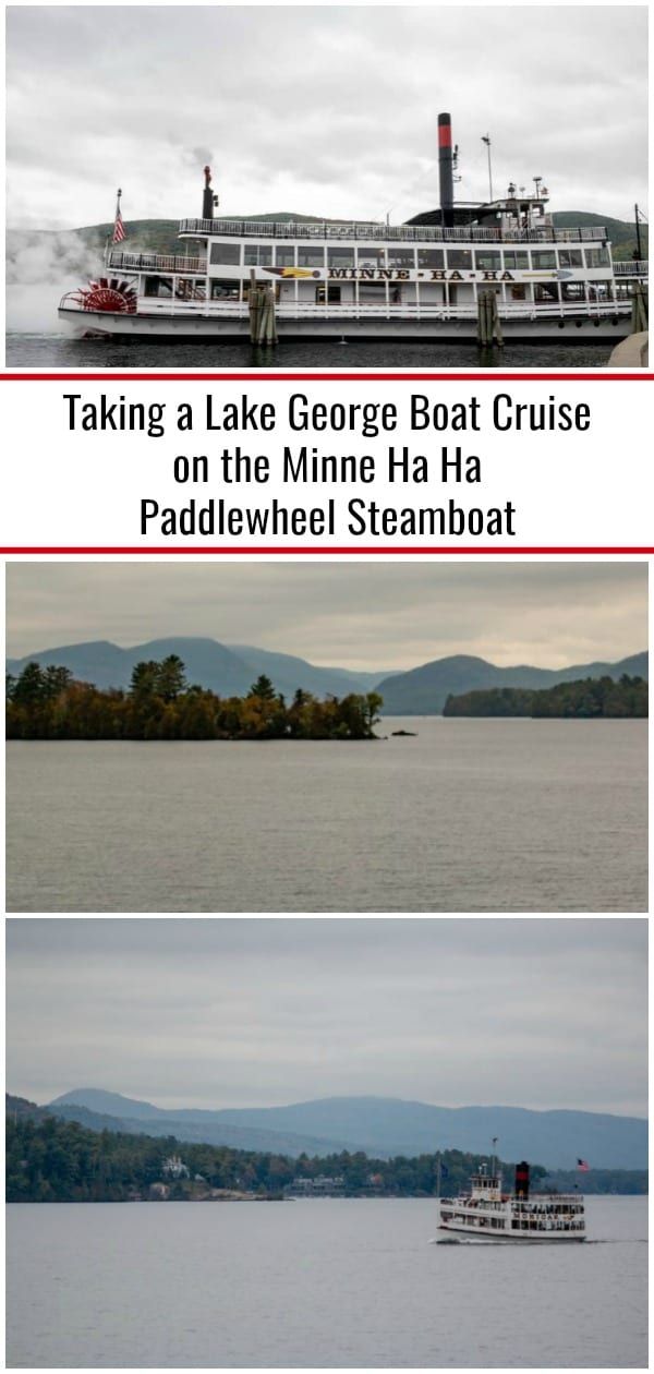 two pictures with the words taking a lake george boat cruise on the minne ha ha paddlewheel steamboat