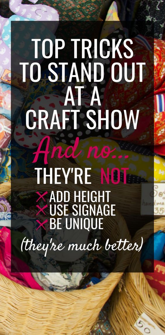 the top tricks to stand out at a craft show