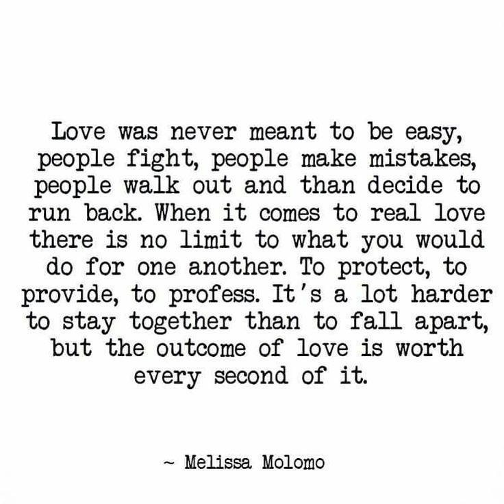 an old quote with the words love was never meant to be easy, people might not make