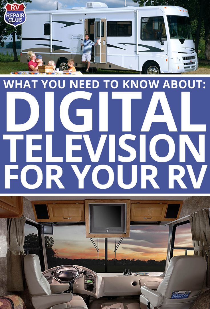 an rv with the words what you need to know about digital television for your rv