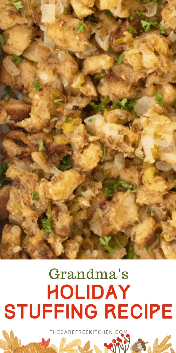 grandma's holiday stuffing recipe with text overlay