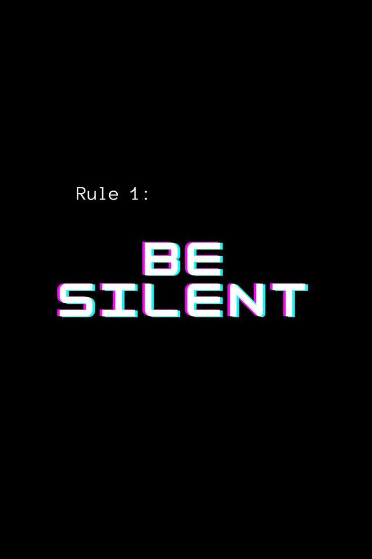 the words be silent are displayed on a black background