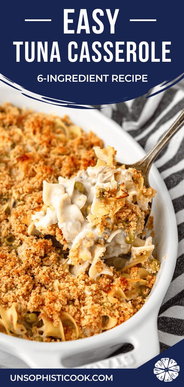 an easy tuna casserole recipe in a white dish