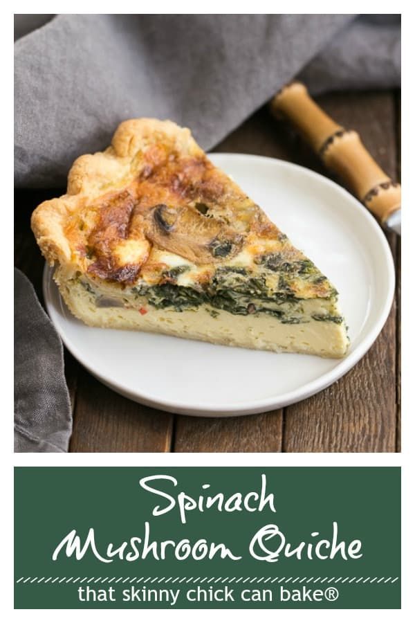 spinach and mushroom quiche on a white plate with the title text overlay