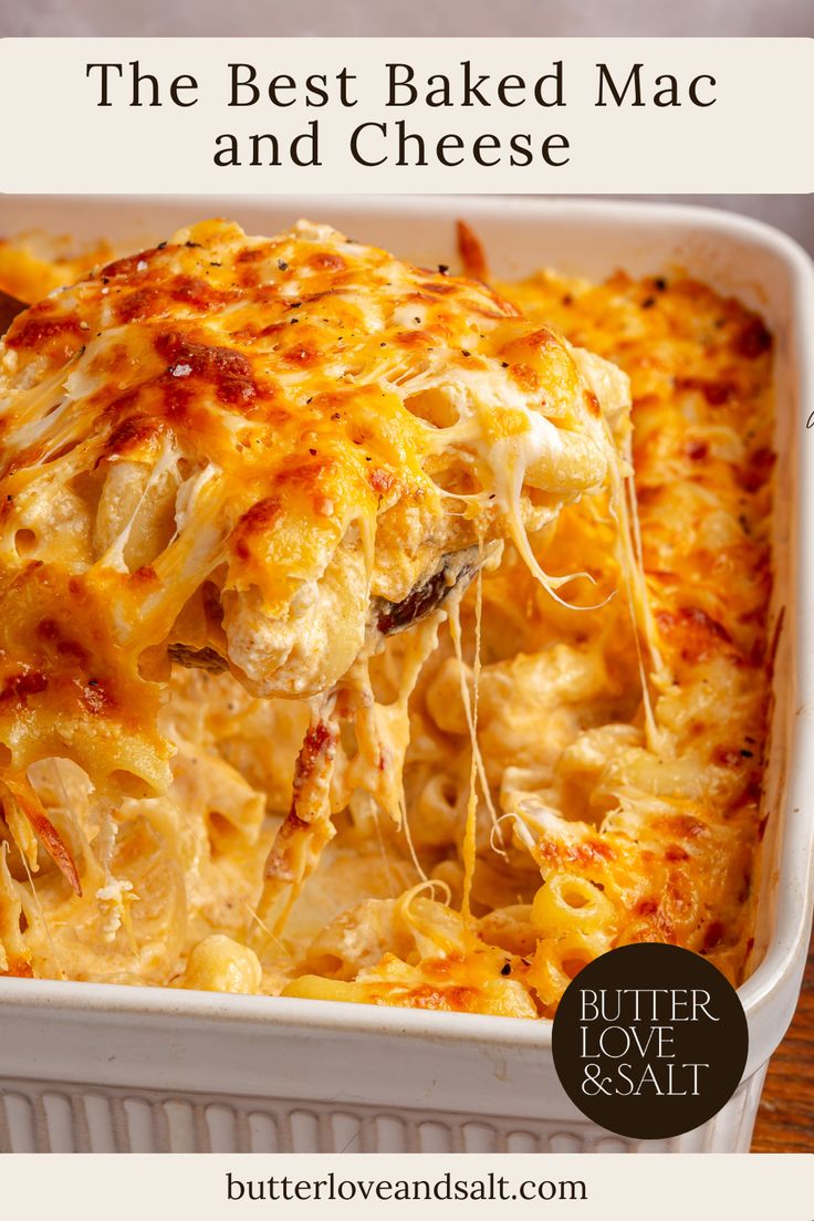 the best baked macaroni and cheese recipe in a white casserole dish