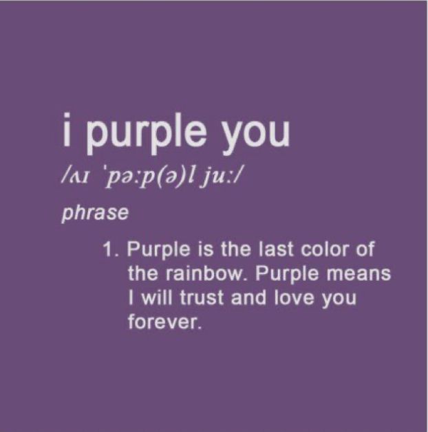 the words i purple you are written in white