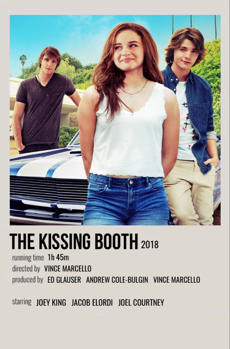 a movie poster for kissing booth with two people standing in front of a car and another man