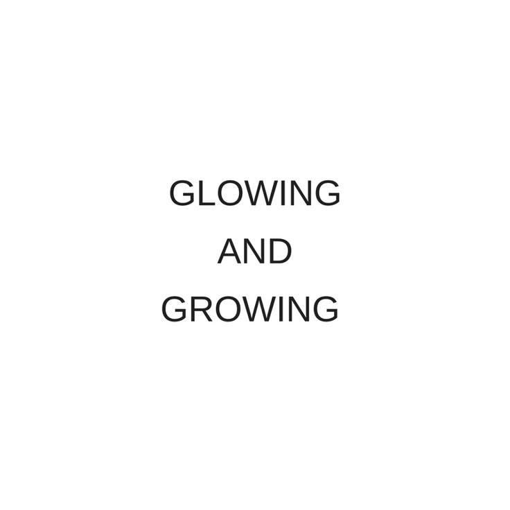 the words glowing and growing are in black on a white background