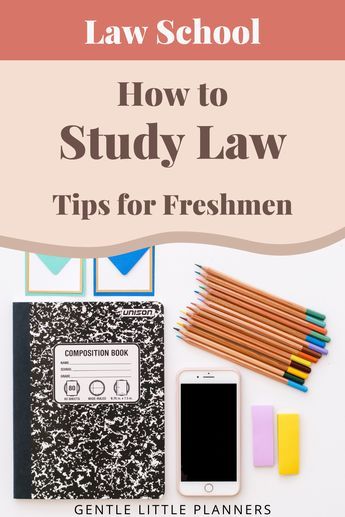 the title for law school how to study law tips for freshmen, with pencils and