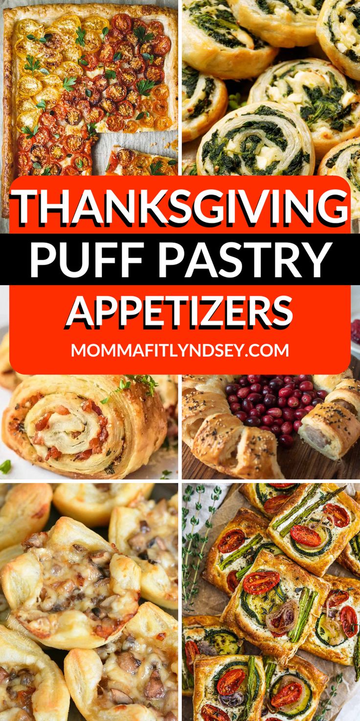 thanksgiving puff pastry appetizers collage with the words, thanksgiving puff pastry appetizers