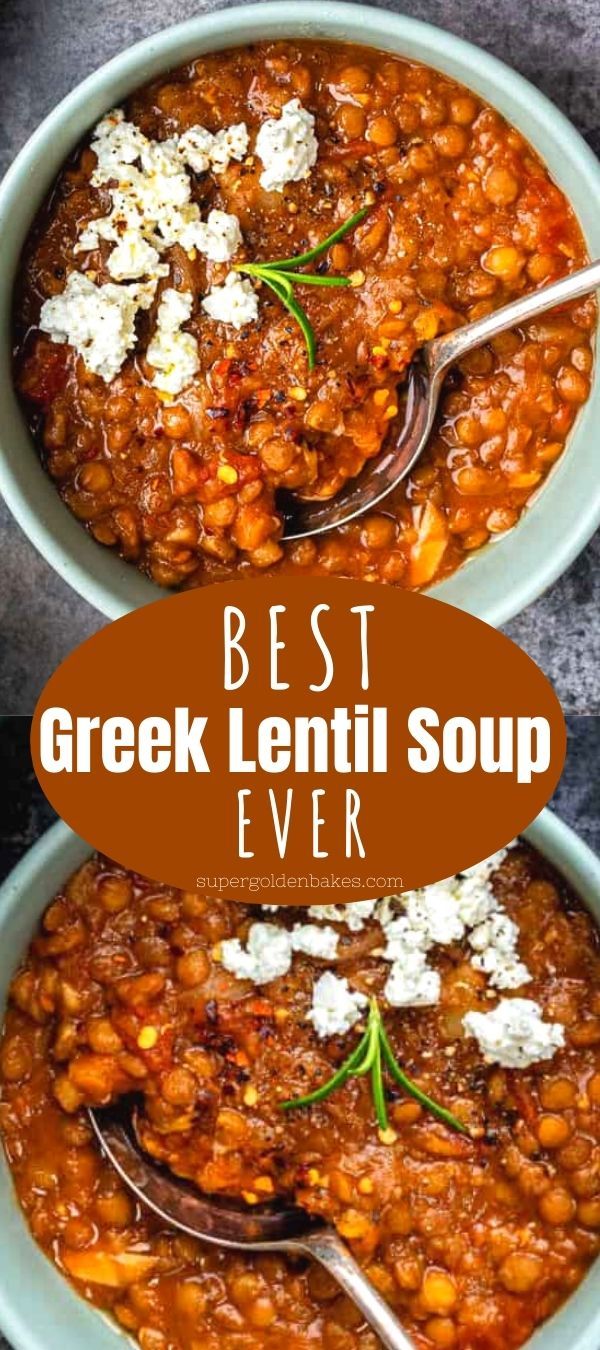 two bowls filled with greek lentil soup and the words best greek lentil soup ever