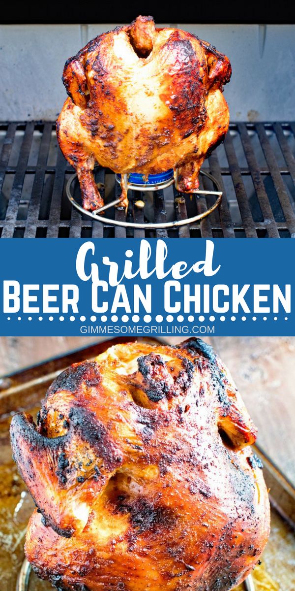 grilled beer can chicken on the grill with text overlay