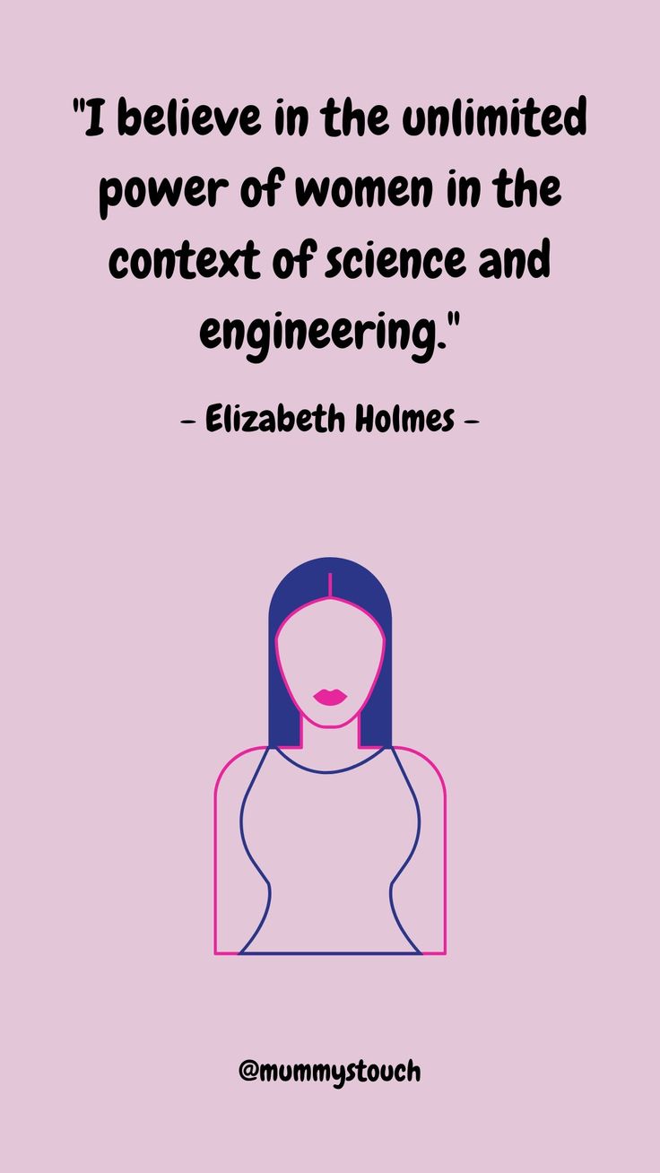 Quotes for women Women In Engineering Quotes, Female Engineer Quotes, Women In Stem Quotes, Women Science Quotes, Civil Engineering Quotes, Engineering Motivation, Engineering Poster, Women In Engineering, Elizabeth Holmes