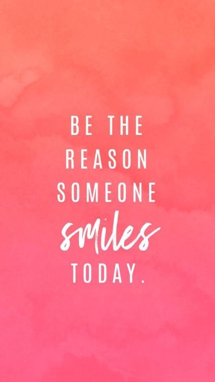 the words be the reason someone smiles today on a pink and orange watercolor background