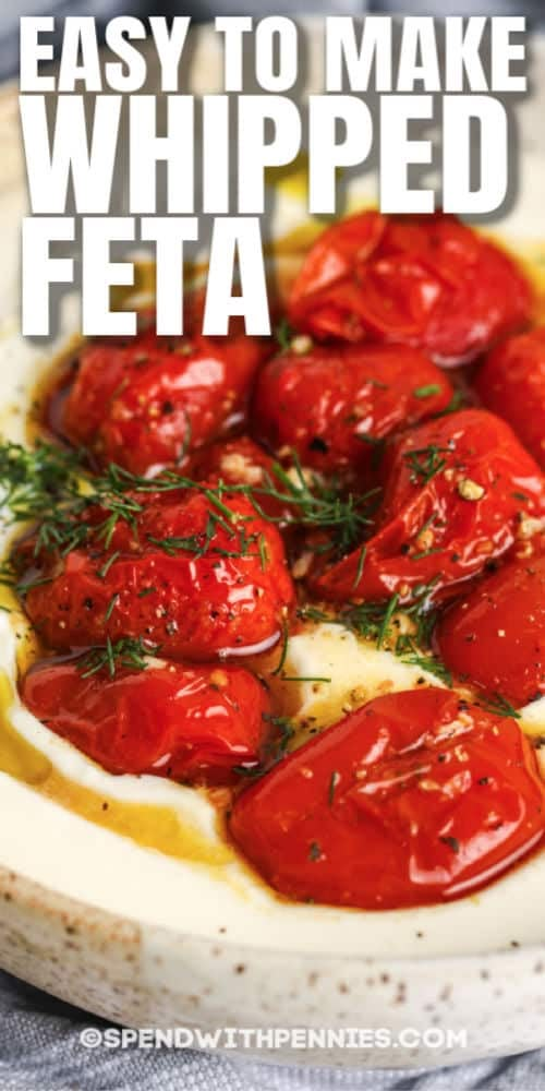 a pizza with tomatoes and cheese on it is shown in the foreground text reads easy to make whipped feta