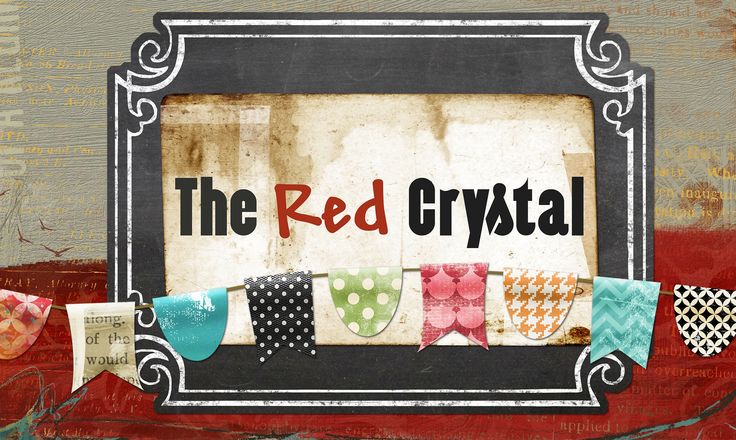 the red crystal sign is decorated with colorful flags and bunting streamers on an old, grungy background