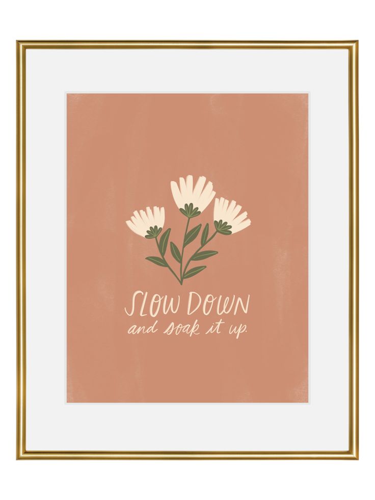 the words slow down and break at up are shown in gold framed frames on an orange background