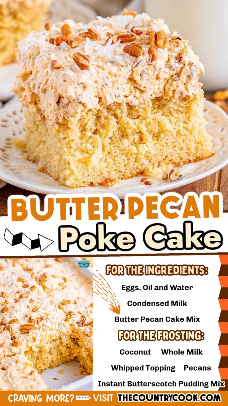 a flyer for a cake shop with the words butter pecan poke cake on it