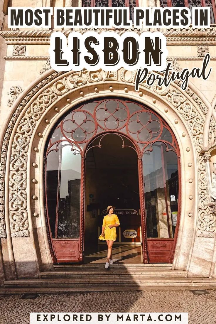 a woman standing in front of a doorway with the words most beautiful places in lisbon portugal