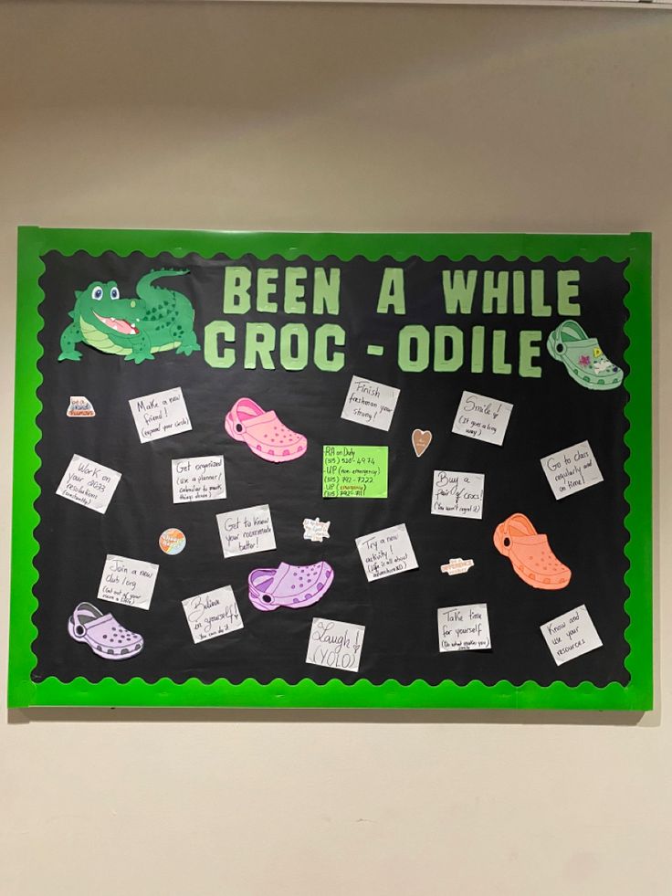 a bulletin board with writing on it that says, been a while croc - oodlele